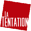 TENTATION (LA)