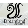 DREAMLAND JEWELRY CO., LTD.