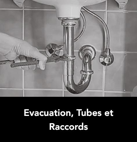 Evacuation, Tubes et Raccords