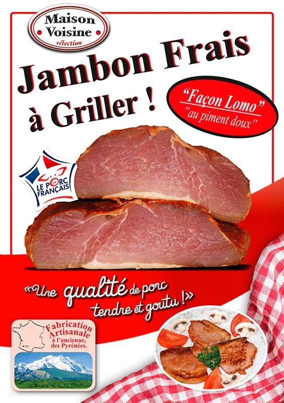 Jambon Frais à Griller