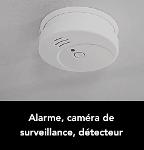 Alarme, caméra de surveillance, détecteur