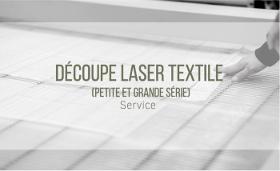 Découpe laser textile (petite et grande série)