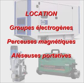 LOCATION Aléseuses - Location groupes électrogènes - location aléseuses