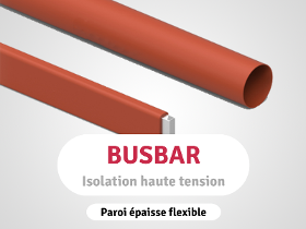Gaine BUSBAR à paroi épaisse flexible – Type BUS-W