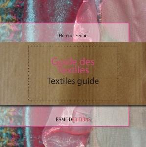 Esmod Editions - Guide des Textiles