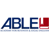 ABLE - ACADEMY FOR BUSINESS AND LEGAL ENGLISH