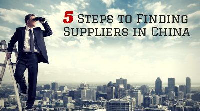 5 Steps to Finding Suppliers in China